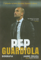 Pep Guardiola. Biografia - Jaume Collell | mała okładka