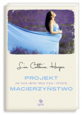 Projekt Macierzyństwo - Harper Lisa Catherine | mała okładka