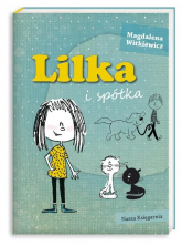Lilka i spółka - Magdalena Witkiewicz | mała okładka