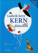 Ludwik Jerzy Kern dzieciom. Audiobook - Kern Ludwik Jerzy | mała okładka