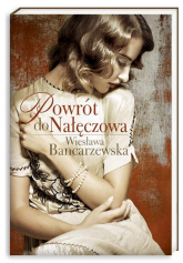 Powrót do Nałęczowa - Wiesława Bancarzewska | mała okładka