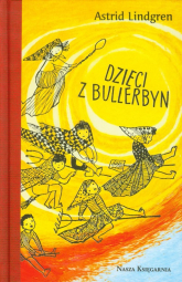 Dzieci z Bullerbyn wydanie kolekcjonerskie - Astrid Lindgren | mała okładka
