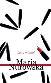 Listy miłości - Maria Nurowska | mała okładka