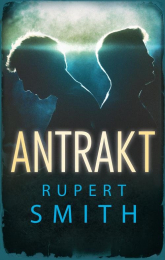 Antrakt - Rupert Smith | mała okładka