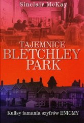 Tajemnice Bletchley Park - Sinclair McKay | mała okładka