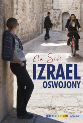 Izrael oswojony - Elżbieta Sidi | mała okładka