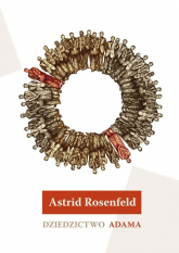 Dziedzictwo Adama - Astrid Rosenfeld | mała okładka