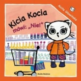 Kicia Kocia mówi: NIE! - Anita Głowińska | mała okładka