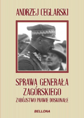 Sprawa generała Zagórskiego - Andrzej Ceglarski | mała okładka