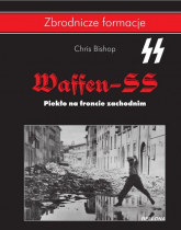 Waffen SS. Piekło na froncie zachodnim - Bishop Chris | mała okładka