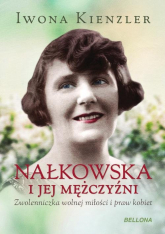 Nałkowska i jej mężczyźni - Iwona Kienzler | mała okładka
