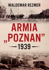 Armia "Poznań". 1939 - Waldemar Rezmer | mała okładka