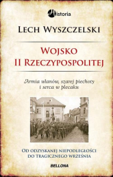 Wojsko II Rzeczypospolitej - Lech Wyszczelski | mała okładka