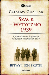 Szack - Wytyczno 1939 - Czesław Grzelak | mała okładka