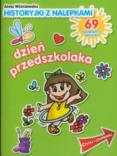 Dzień przedszkolaka. Historyjki z nalepkami - Wiśniewska  Anna | mała okładka