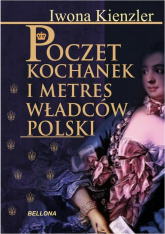 Poczet kochanek i metres władców Polski - Iwona Kienzler | mała okładka
