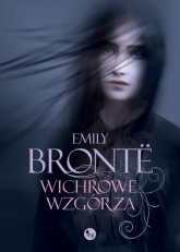 Wichrowe wzgórza - Emily Brontë | mała okładka