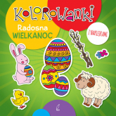Kolorowanki z naklejkami. Radosna Wielkanoc - | mała okładka