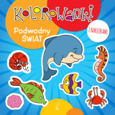 Kolorowanki z naklejkami. Podwodny świat - | mała okładka