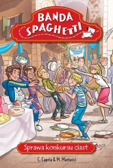Banda Spaghetti. Sprawa konkursu ciast - Martucci Mariella | mała okładka