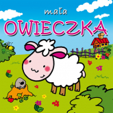 Mała owieczka. Mini zwierzątka - Agata Nowak | mała okładka