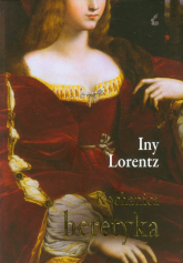 Kochanica heretyka - Iny Lorentz | mała okładka