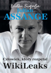 Julian Assange. Człowiek który rozpętał WikiLeaks - Gorig Carsten, Nord Kathrin | mała okładka