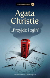 Przyjdź i zgiń - Agata Christie | mała okładka
