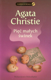 Pięć małych świnek - Agata Christie | mała okładka