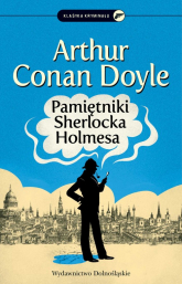 Pamiętniki Sherlocka Holmesa - Doyle Arthur Conan | mała okładka