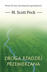 Droga rzadziej przemierzana - Peck M. Scott | mała okładka