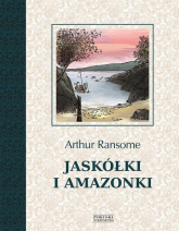 Jaskółki i Amazonki - Arthur Ransome | mała okładka