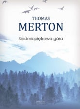 Siedmiopiętrowa góra - Thomas Merton | mała okładka