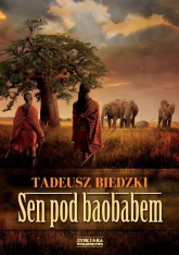 Sen pod baobabem - Tadeusz Biedzki | mała okładka
