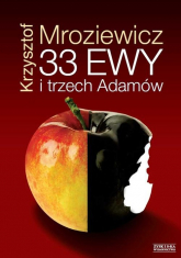 33 Ewy i trzech Adamów - Krzysztof Mroziewicz | mała okładka