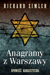 Anagramy z Warszawy. Opowieść kabalistyczna - Richard Zimler | mała okładka