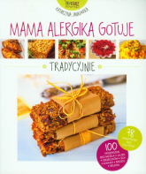 Mama alergika gotuje tradycyjnie - Katarzyna Jankowska | mała okładka