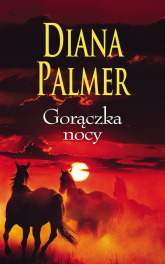 Gorączka nocy - Diana Palmer | mała okładka
