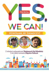 Yes, We Can! Powołani by świadczyć - Zbigniew Kaliszuk | mała okładka