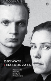 Obywatel i Małgorzata - Potocka Małgorzata Pytlakowska Krystyna | mała okładka