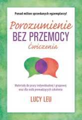 Porozumienie bez przemocy Ćwiczenia - Lucy Leu | mała okładka