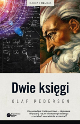 Dwie Księgi Z dziejów relacji między nauką a teologią - Olaf Pedersen | mała okładka
