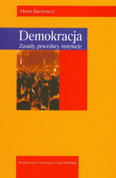 Demokracja Zasady, procedury, instytucje - Bankowicz Marek | mała okładka