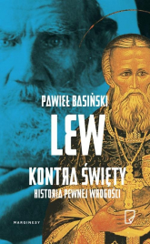 Lew kontra święty - Pawieł Basiński | mała okładka