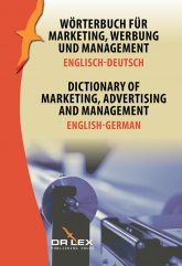 Dictionary of Marketing Advertising and Management English-German Wörterbuch für Marketing, Werbung und Management Englisch-Deutsch - Kapusta Piotr | mała okładka