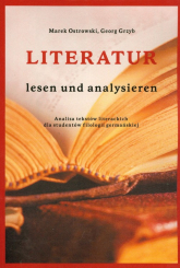 Literatur lesen und analysieren Analiza tekstów literackich dla studentów filologii germańskiej - Grzyb Georg | mała okładka