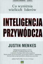 Inteligencja przywódcza - Justin Menkes | mała okładka