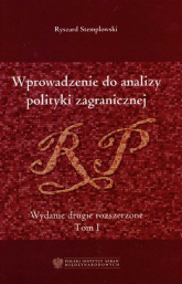 Wprowadzenie do analizy polityki zagranicznej Tom 1 - Stemplowski Ryszard | mała okładka