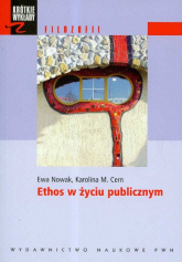 Ethos w życiu publicznym - Cern Karolina M. | mała okładka