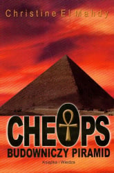 Cheops budowniczy piramid - El Mahdy Christine | mała okładka